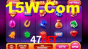 47bet: Jogos de Caça-Níqueis-Altas Recompensas, Roleta-Velocidade, Blackjack-Desafios Máximos